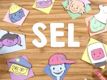 Social-Emotional Learning (SEL)