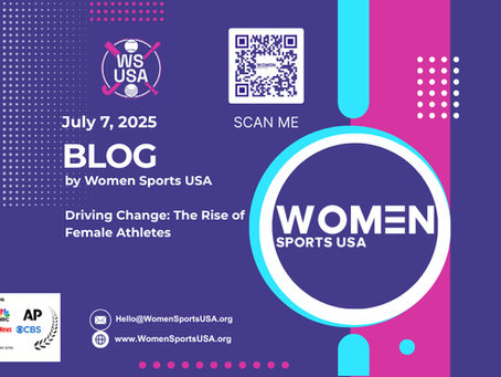 Driving Change: The Rise of Female Athletes by Women Sports USA