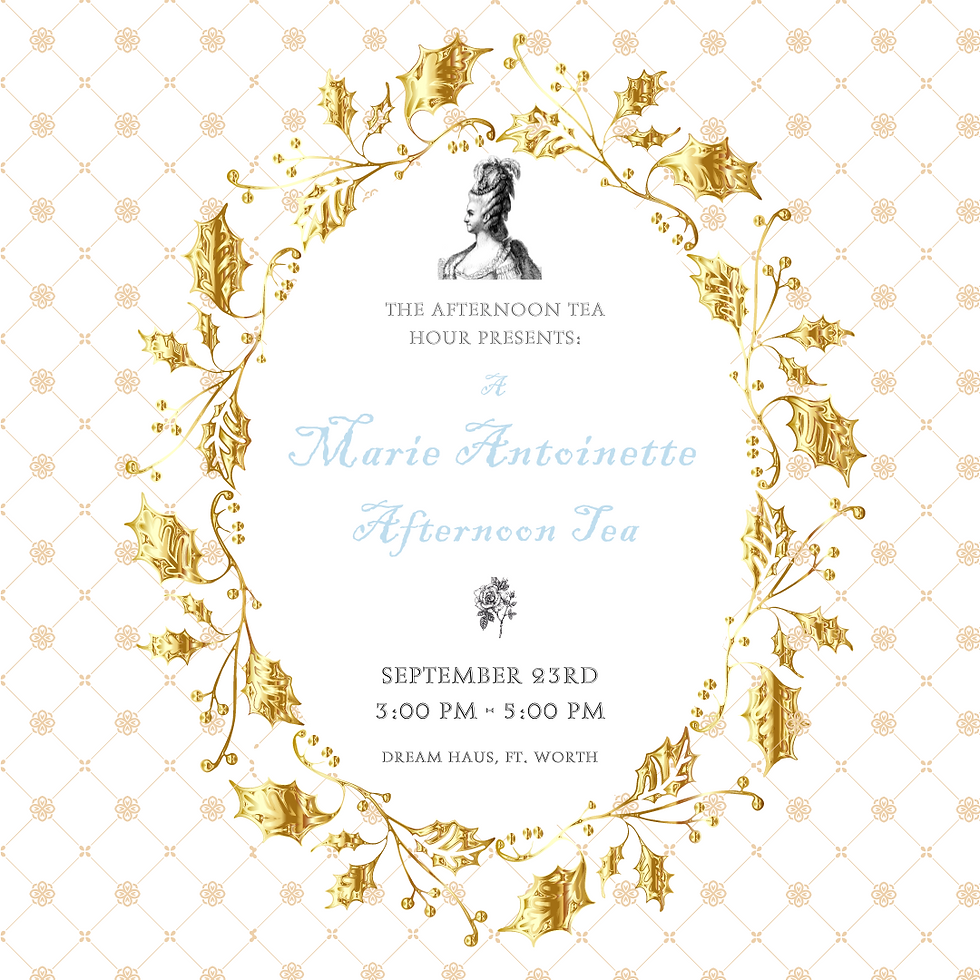 A Marie Antoinette Afternoon Tea