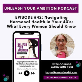 Unleash Your Ambition Podcast with Stacie Walker Episode #40.jpg