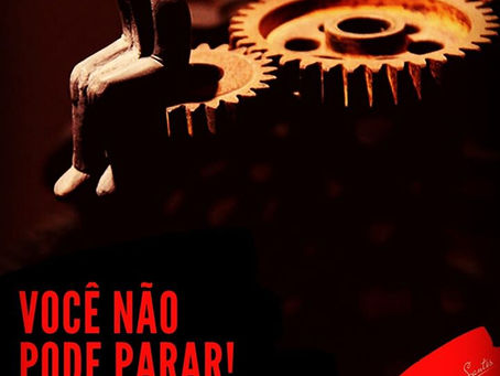 VOCÊ NÃO PODE PARAR!
