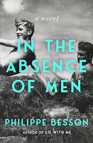 In the Absence of Men, by Philippe Besson
