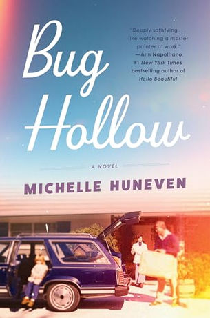 Bug Hollow by Michelle Huneven — ★★★★