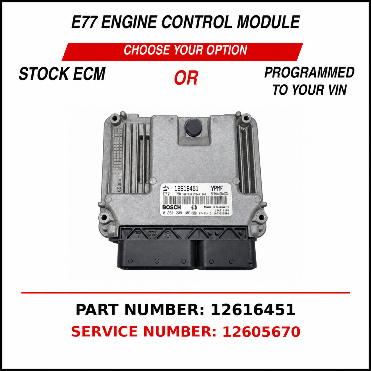 E77 -12616451 l 12605670 l ENGINE CONTROL MODULE