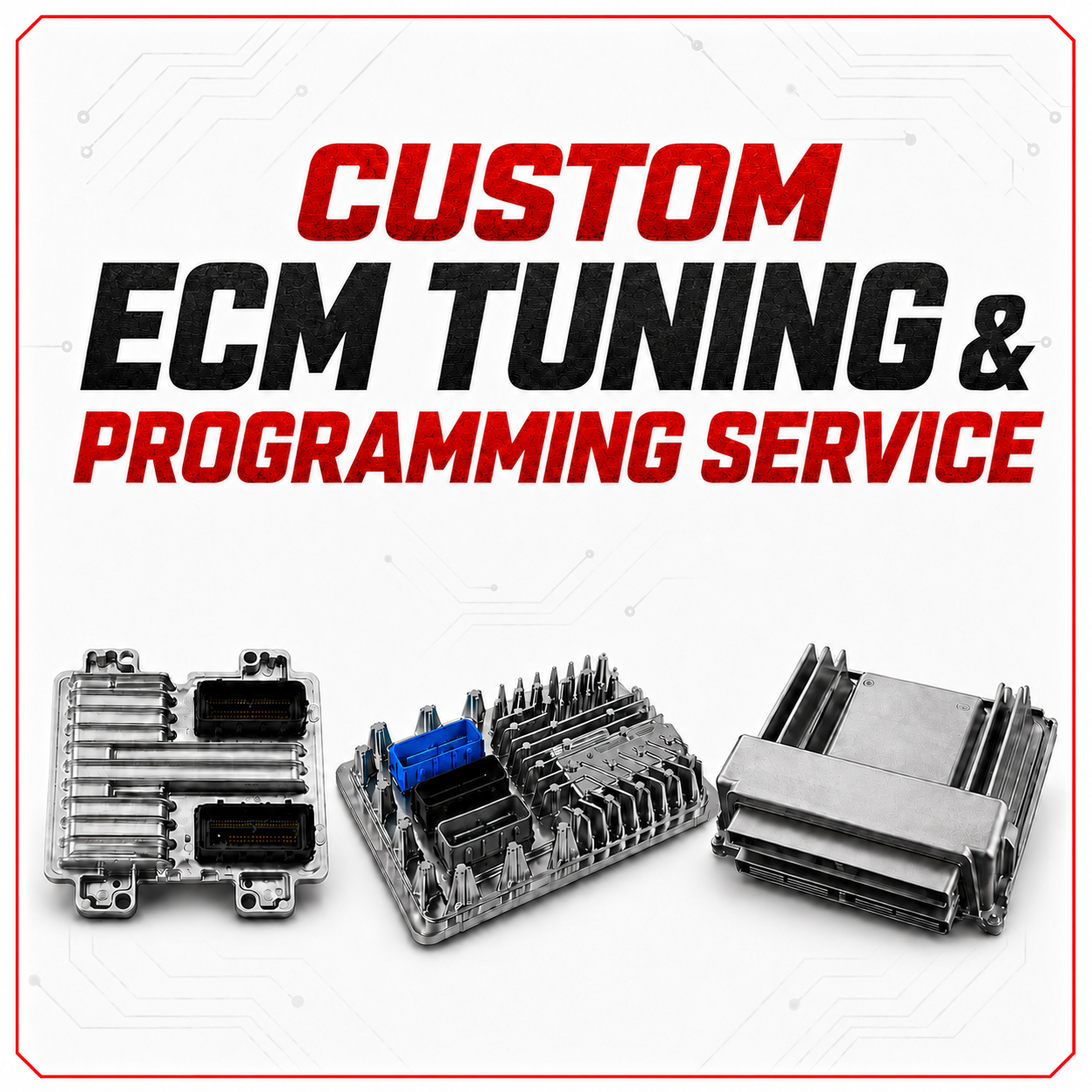 Custom ECM Tuning & Programming Service