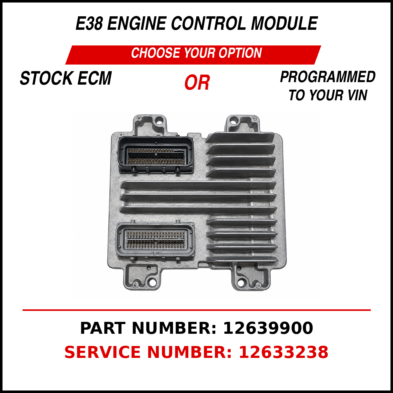 E38-12639900 l 12633238 l ENGINE CONTROL MODULE