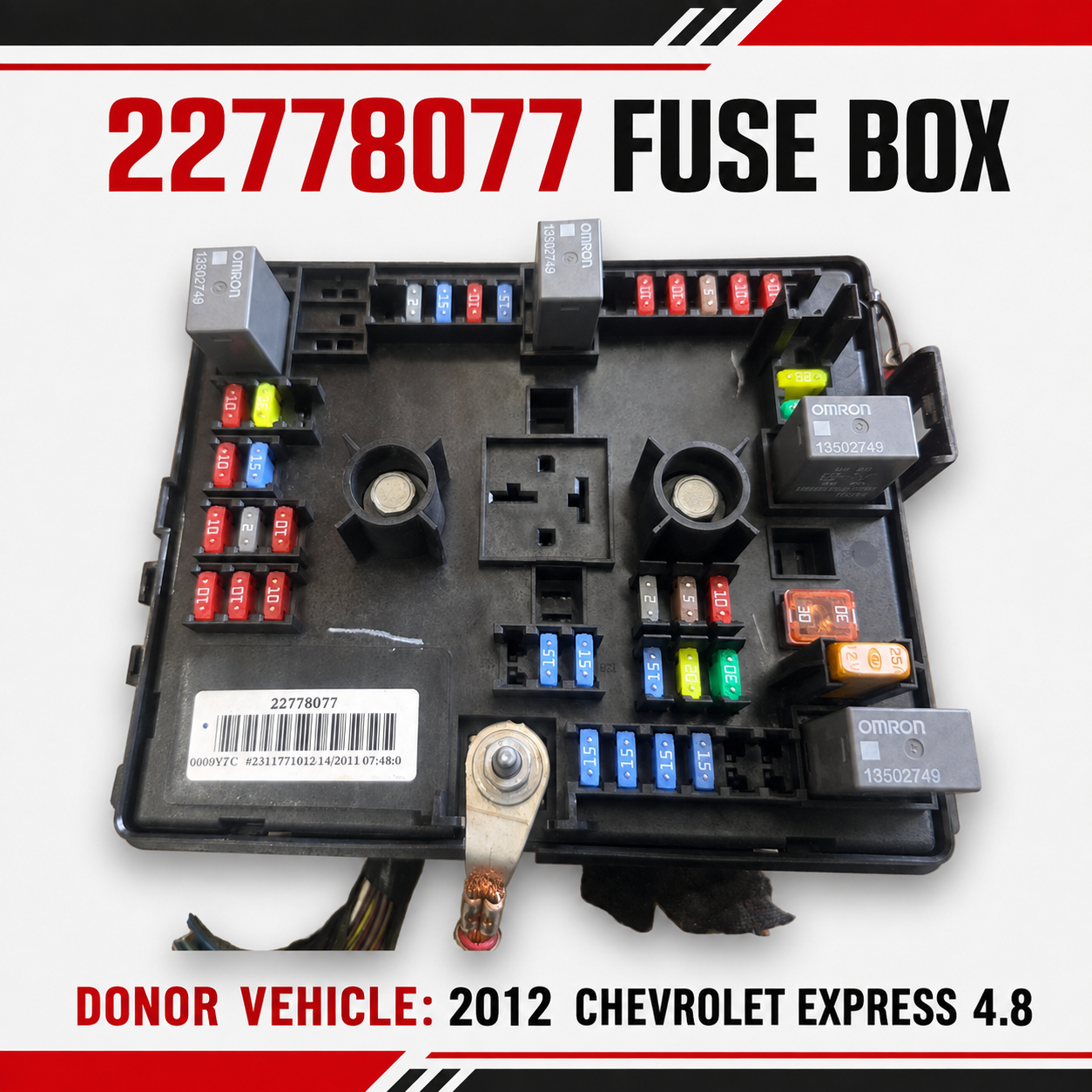 GM 22778077 - 2012 Chevrolet Express, 4.8 Fuse / Relay Box / Block PDM