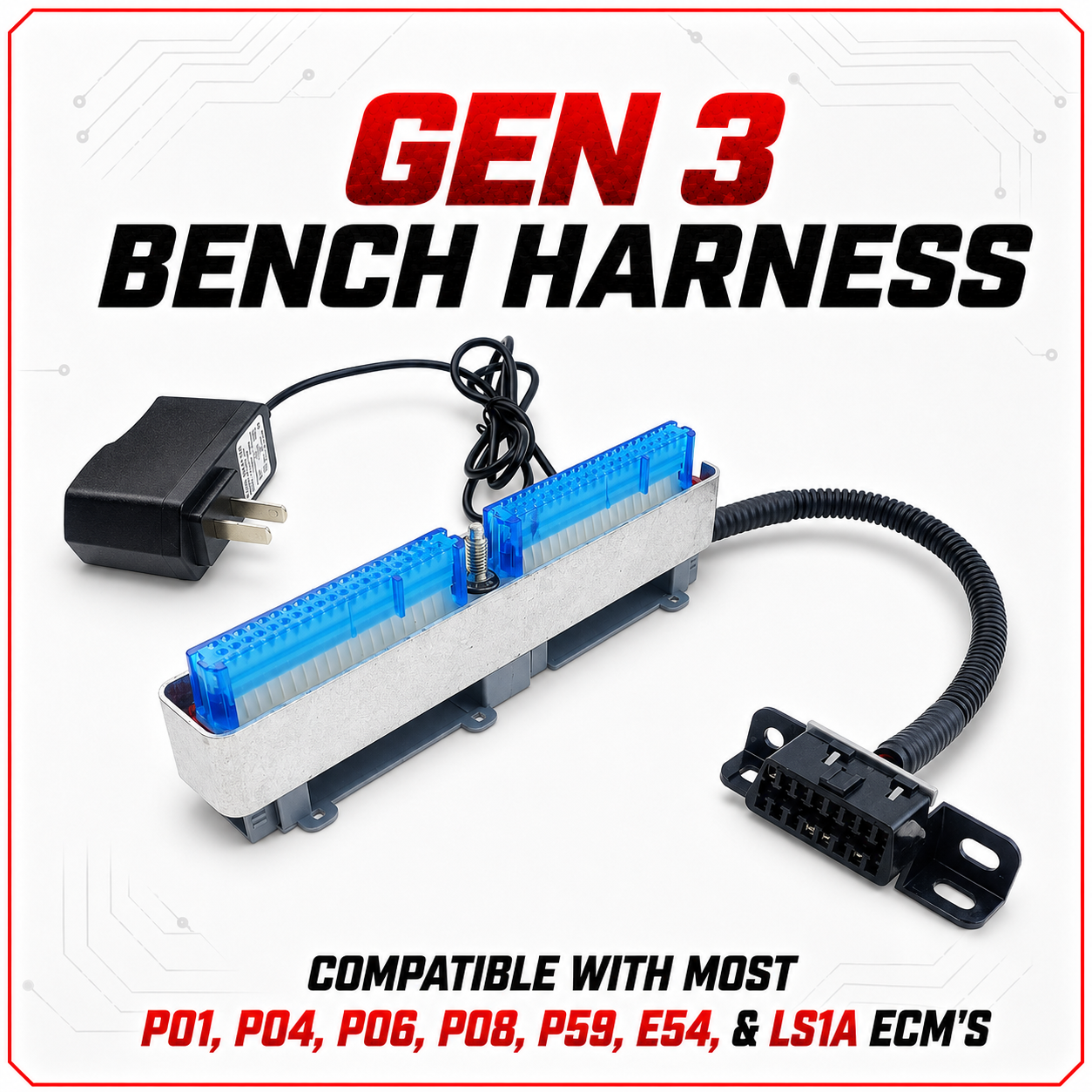 GEN 3 BENCH HARNESS P01, P04, P06, P08, P59 & MORE