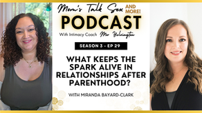 S3 / Ep. 30: Why We Ditched Scheduling Intimacy — And What We Did Instead - with Carissa Moreno