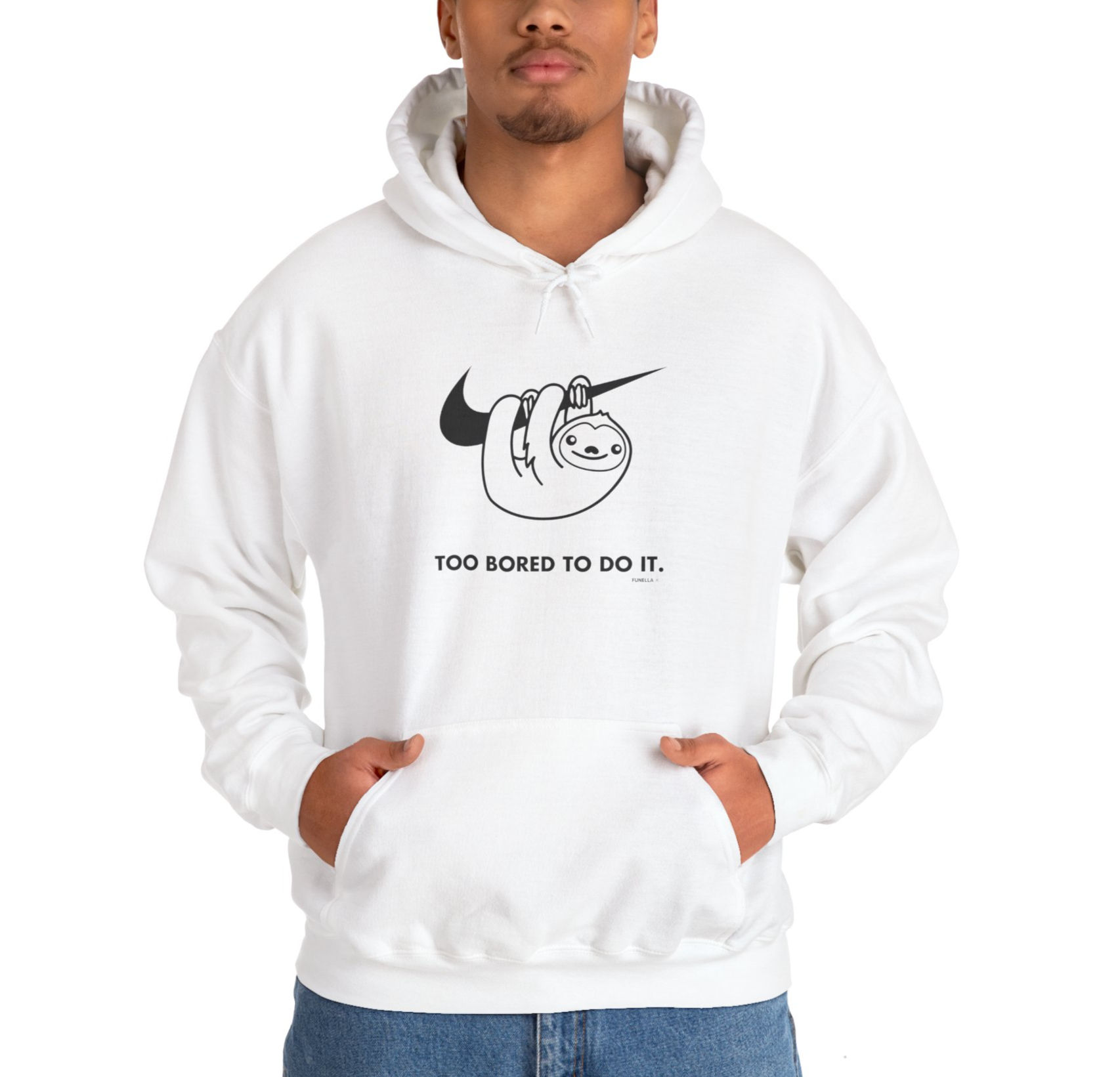 Too bored to do it - Hoodie
