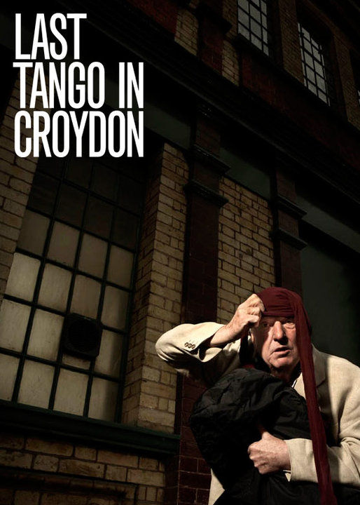 Last Tango in Croyden