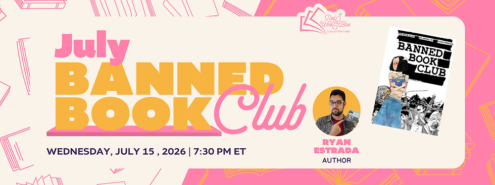 July Banned Book Club: The Graphic Novel "Banned Book Club"