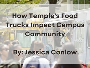 How Temple Food Trucks Impact Campus Community