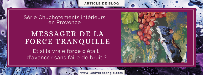 Infographie de l'article sur la force tranquille et le campagnol de la série Chuchotements intérieurs en Provence