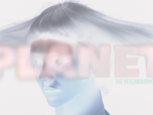 The Neighbourhood Releases "Planet" Music Video
