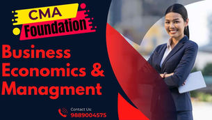CMA Foundation: Business Economics & Managment
