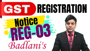 GST Registration Apply करने पर नोटिस आ गय। अब क्या करें?