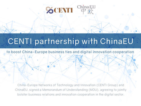 CENTI is delighted to announce the partnership with ChinaEU to boost China-Europe business ties