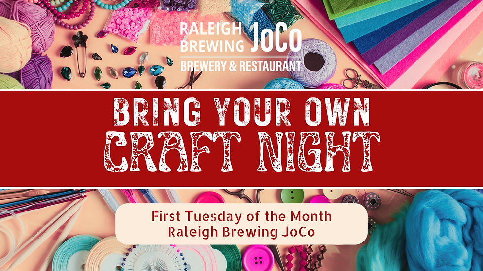 Bring Your Own Craft Night at Raleigh Brewing JoCo