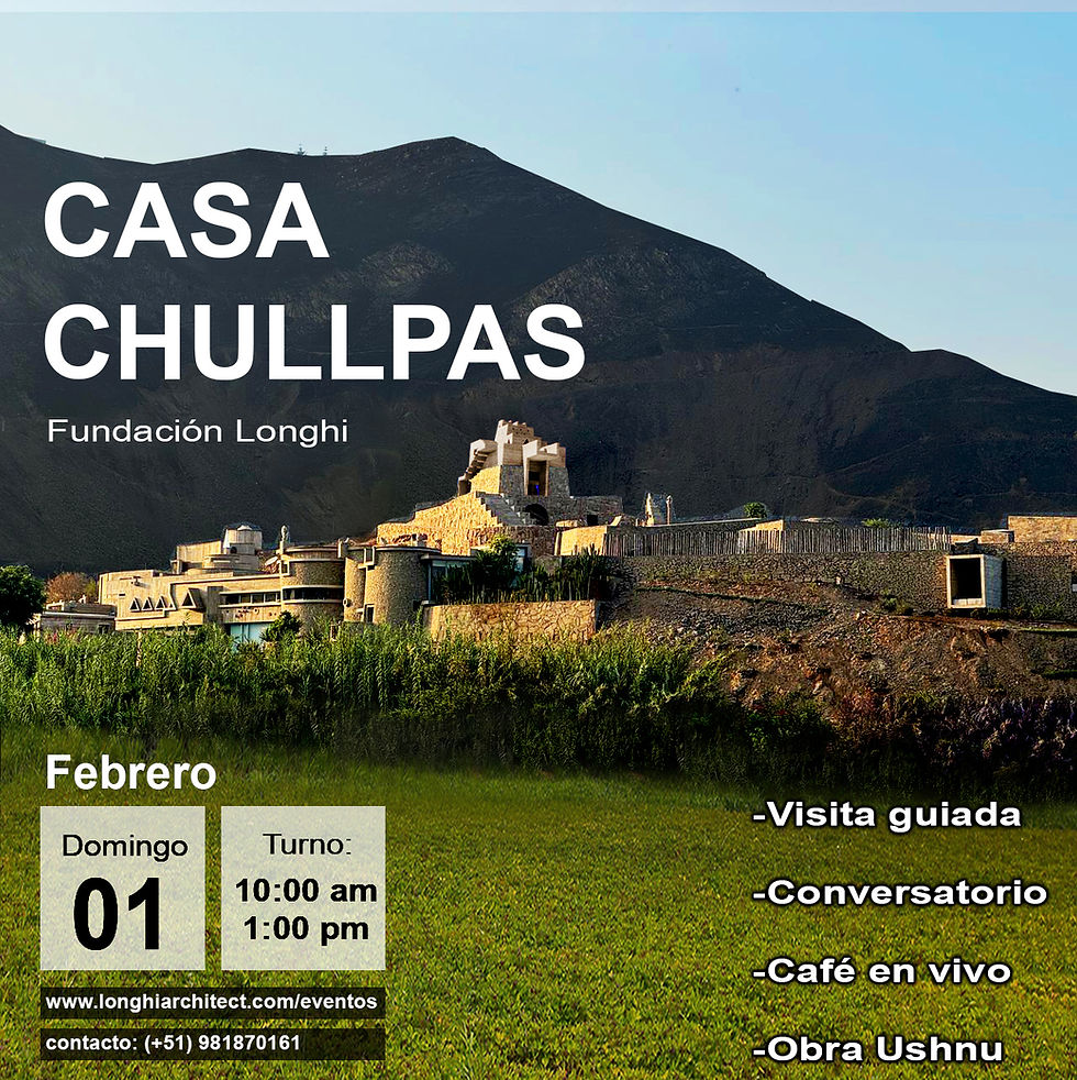 Conversatorio y Visita Guiada Casa Chullpas 2026 E2: 10:00AM-1.00PM