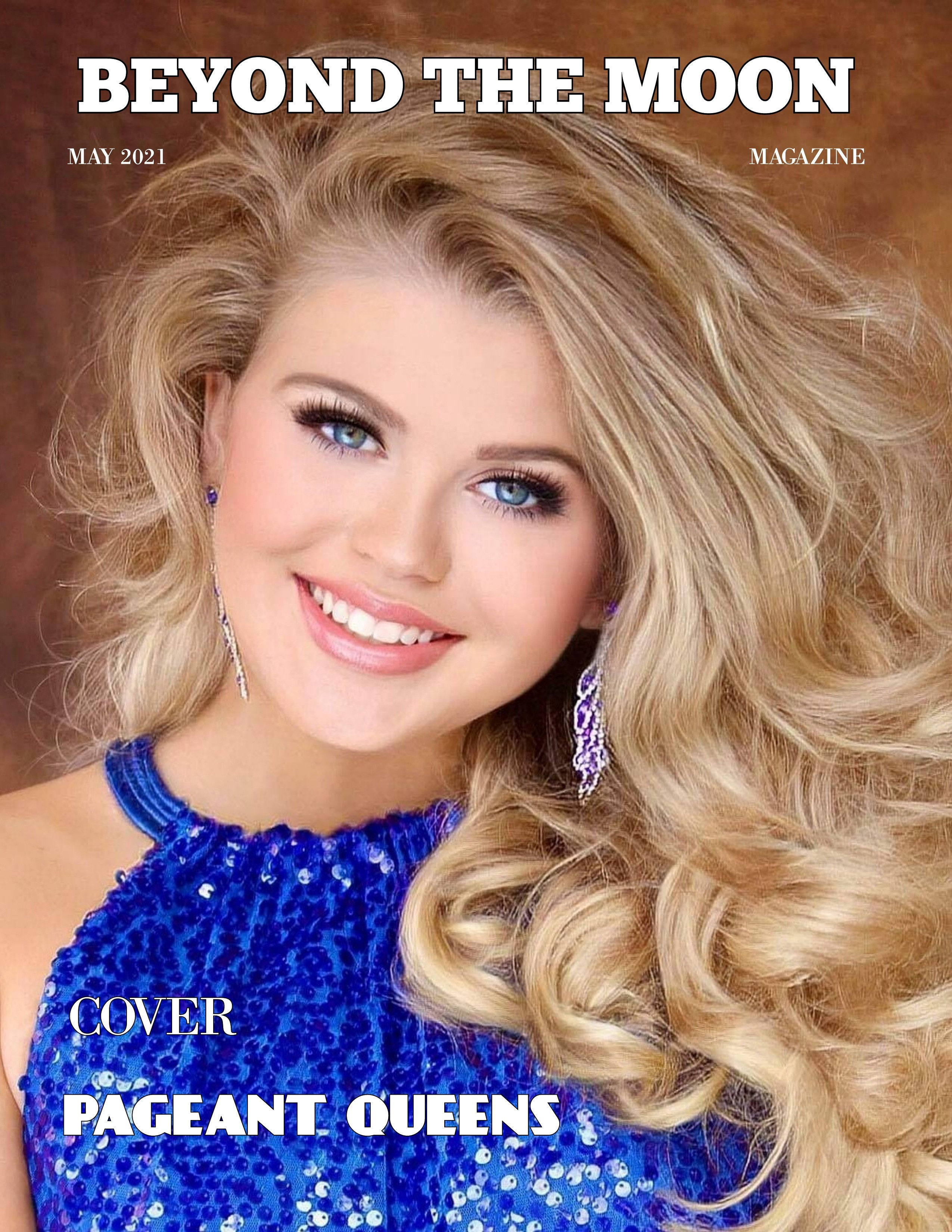 Beyond the Moon-Beautiful Pageant Queens-May