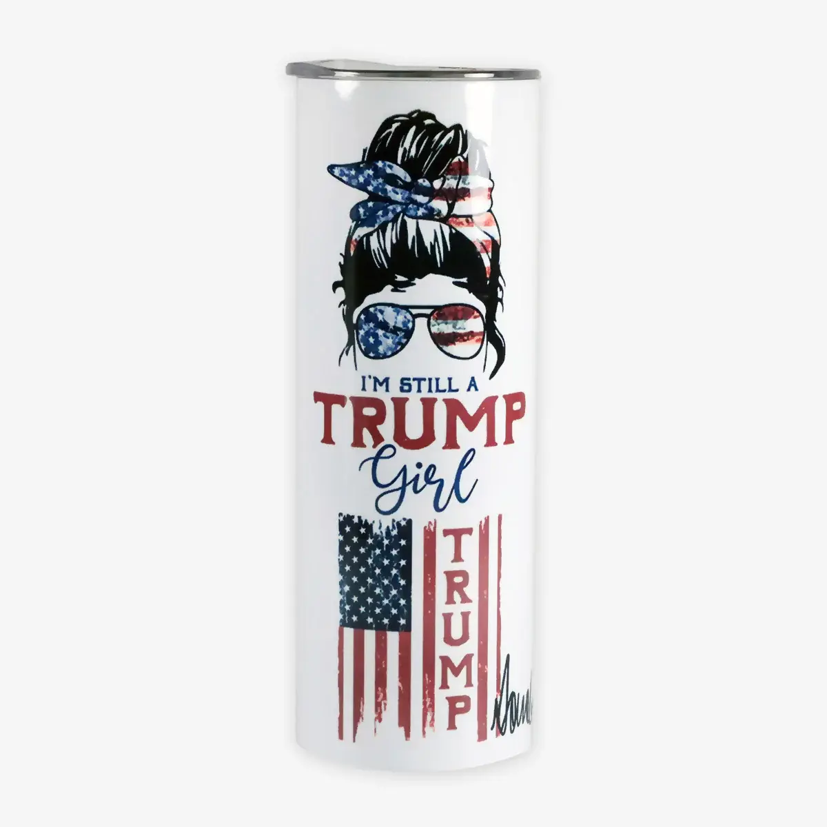 Still A Trump Girl 20OZ Skinny Tumbler