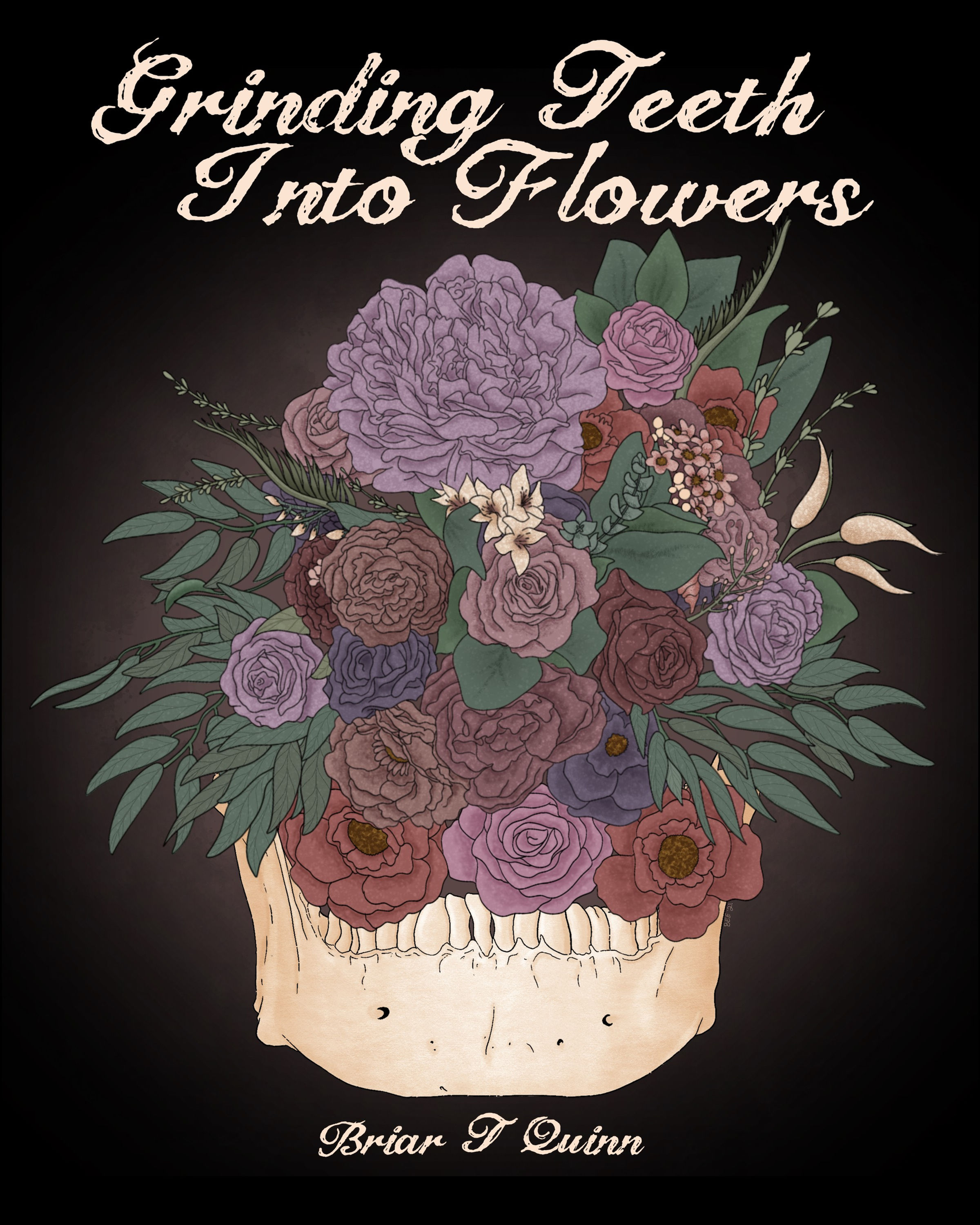 Grinding Teeth into Flowers