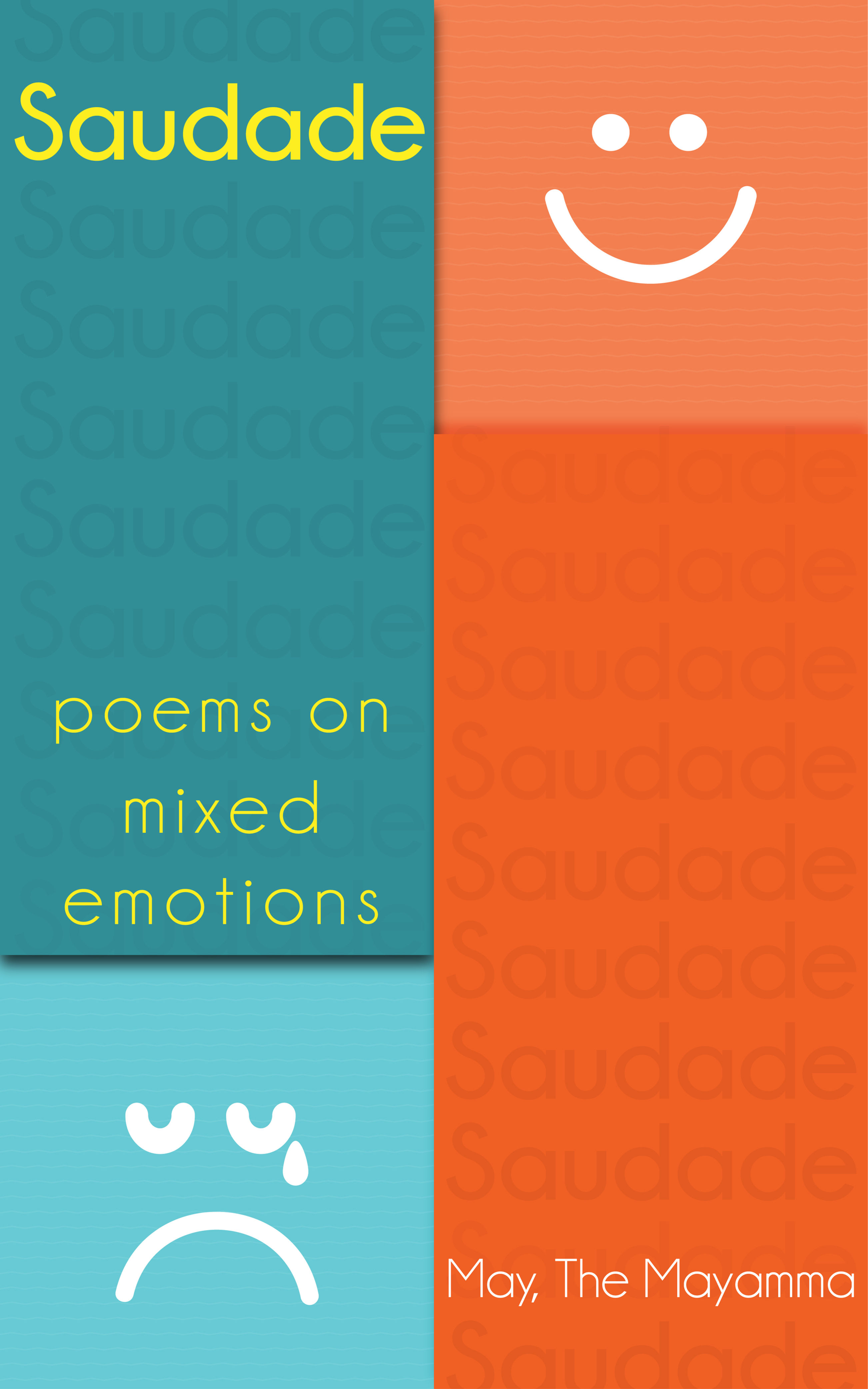 Saudade: Poems on Mixed Emotions