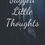 Thumbnail: Jagged Little Thoughts