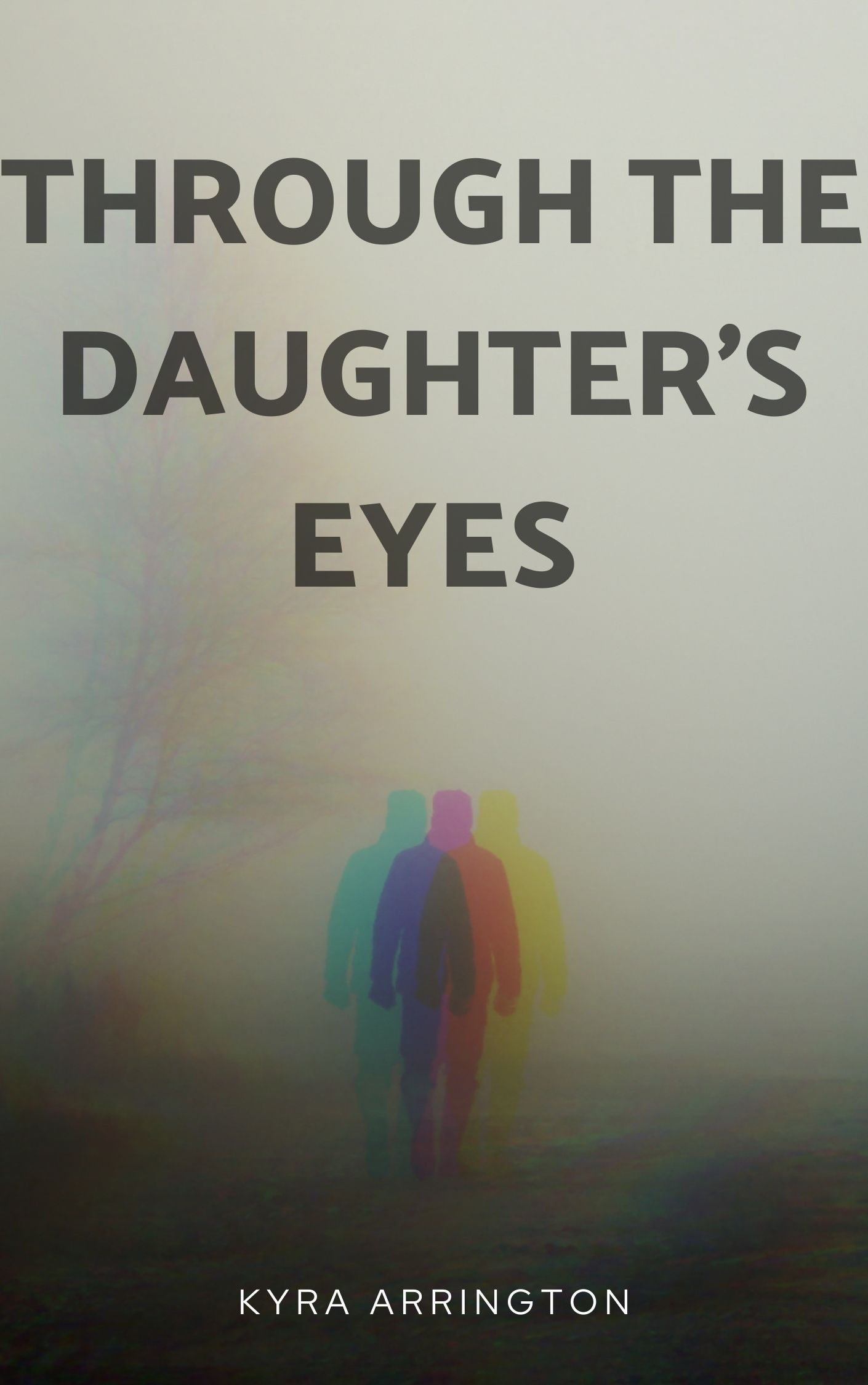 Through the Daughter’s Eyes