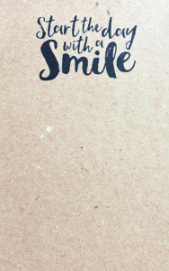 Start the Day with a Smile Notepad