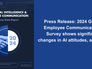 Press Release: 2024 Global Employee Communications Survey Shows Significant Changes In AI Attitudes, Adoption