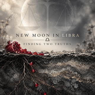An abstract New Moon in Libra image with faint scales against a grey sky and layers of grey earth below. Red pomegranate seeds stand out within the underground layers, symbolizing the truths we uncover beneath the surface.