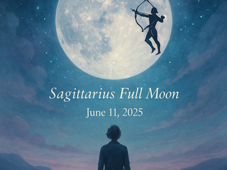 Sagittarius Full Moon lights the path forward ~ Will you take the first Step?