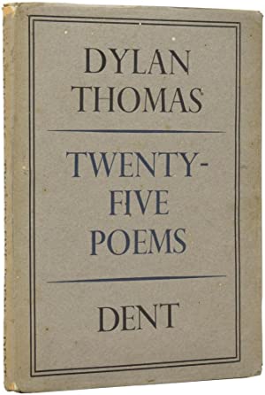 Dylan Thomas Twenty-Five Poems, 1936
