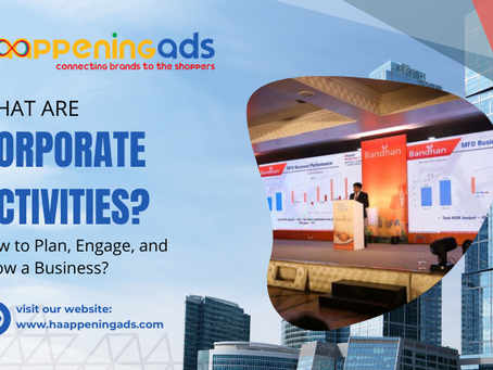 What are Corporate Activities? How to Plan, Engage, and Grow a Business?