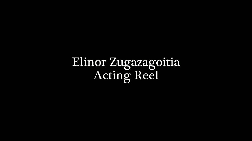 ElinorZugazagoitiaActingReel.mov