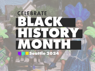 Black History Month in Seattle - 2024