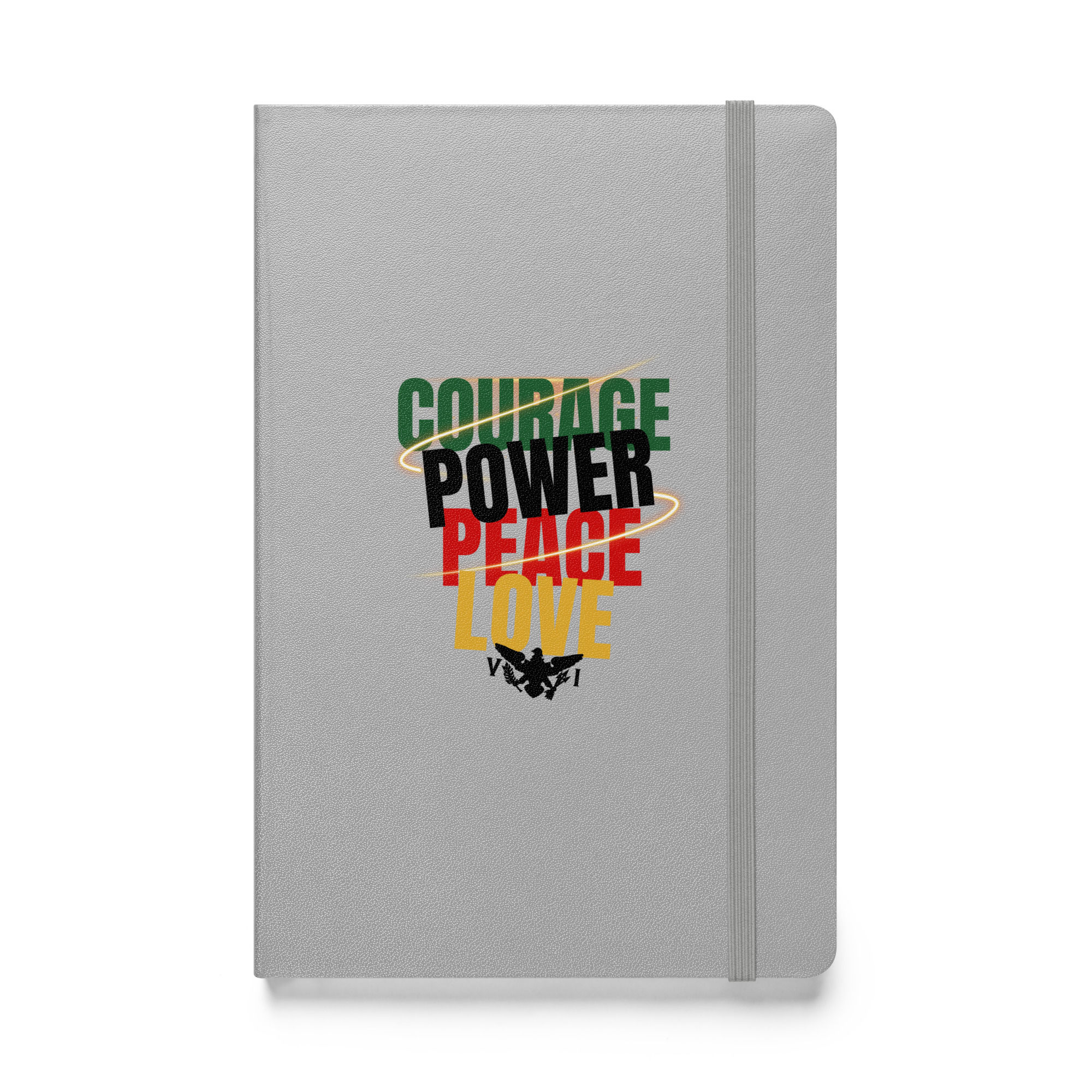 Courage Power Peace Love Hardcover Bound Journal