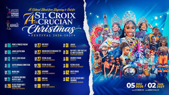 Official 74th St. Croix Crucian Christmas Festival 2026-2027 schedule and promotional artwork for December 5, 2026 through January 2, 2027.