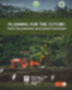 PLANNING FOR THE FUTURE: Farm Succession and Land Transition