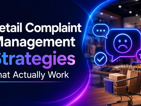 How Retail Brands Can Improve Customer Complaint Management