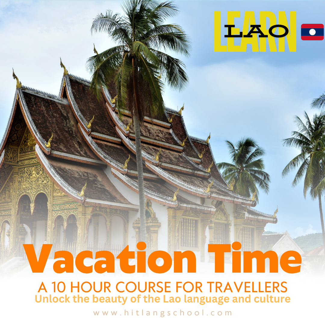 Vacation Time In Laos