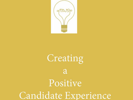 Creating a Positive Candidate Experience