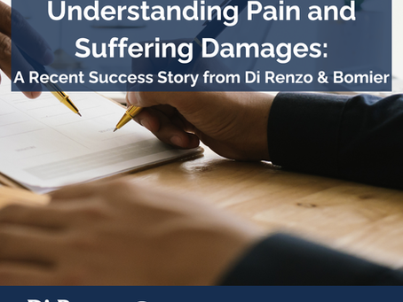 A graphic with the text "Understanding Pain and Suffering Damages: A Recent Success Story from Di Renzo & Bomier" over an image of two people signing a document. The graphic also contains the logo "Di Renzo & Bomier, LLC" and the text "We're here for you."