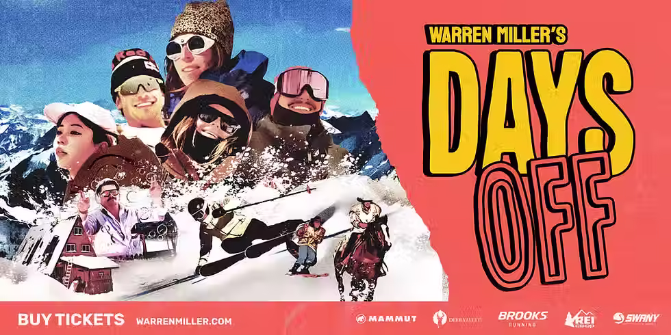 Warren Miller's "Days Off"