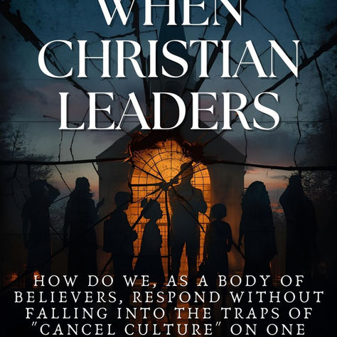 When Christian Leaders Fall