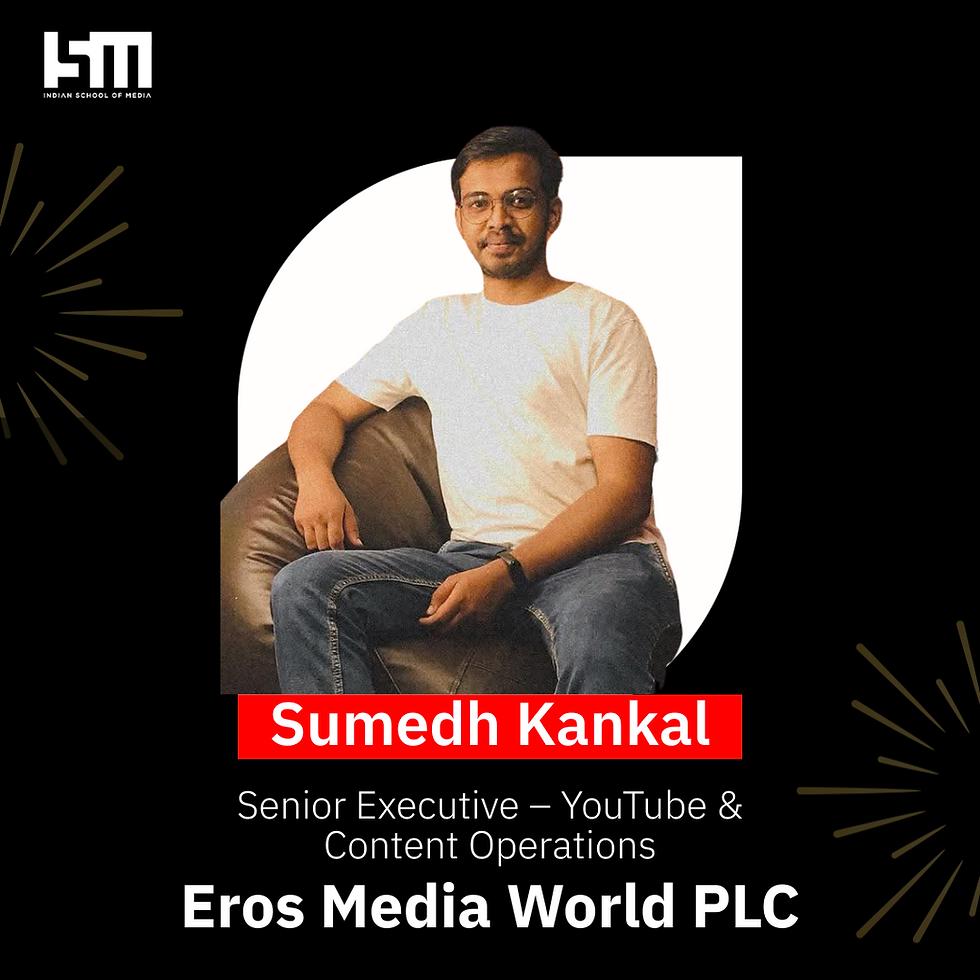 Sumedh Kankal drives Content and YouTube Operations at Eros Media World PLC