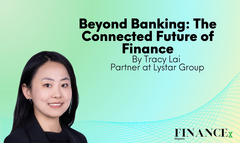 Beyond Banking: The Connected Future of Finance