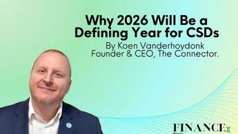 Why 2026 Will Be a Defining Year for CSDs